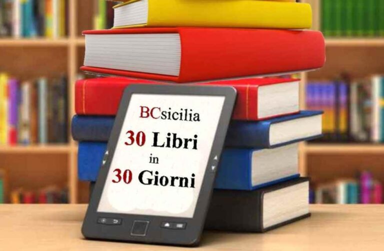 “30 libri in 30 giorni”. Iniziativa di BCsicilia per riscoprire il piacere e il fascino della lettura