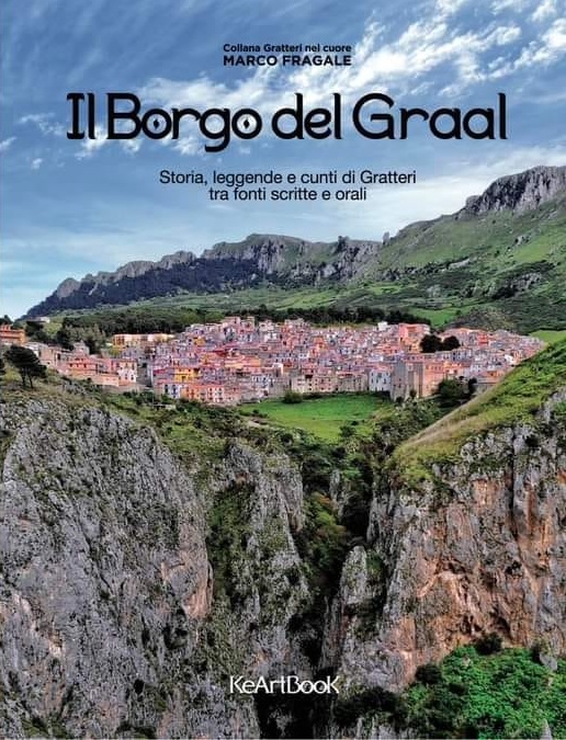 Gratteri, si presenta il libro “Il Borgo del Graal” di Marco Fragale