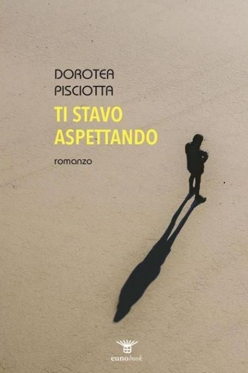 Campofelice di Roccella: incontro con Dorotea Pisciotta autrice del libro “Ti stavo aspettando”